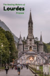Lourdes is a one of the most spiritual cities on earth. A Catholic pilgrimage destination, it is famous for its healing waters