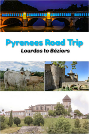 Pyrenees Road Trip from Lourdes to Beziers including several charming French villages along the way.