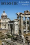 The Roman Forum is one of the many highlights of Rome. We managed to see it all in a day. Read the article to see how.
