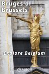 Wondering where to go in Belgium, these tips and facts should help you decide between Bruges vs Brussels.