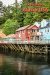 A visit to Creek Street is one of many things to do in Ketchikan Alaska