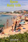 The beach was a big part of our daily life in Spain while on our long term home exchange in Palamos.