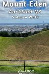 Mount Eden Auckland volcano walk