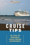 Cruise hacks for experienced cruiser as well as first timers