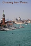 Cruising into Venice Italy along the Venetian Lagoon
