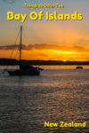 Spectacular sunsets, natural beauty, adventure, culture and history, there are plenty of things to do in the Bay of Islands on the North Island of New Zealand.