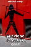 This silhouette of a Tongan warrior painted on a red background is a colourful example of Auckland street art