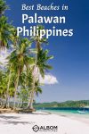 A view of Marimegmeg Beach, Corong Corong, one of the best beaches in Palawan Philippines