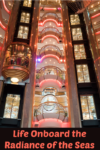 Life onboard Radiance of the Seas - part of the Royal Caribbean fleet