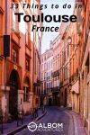 Pin your Toulouse dreams with our curated list of 33 amazing things to do in Toulouse. From charming landmarks to hidden gems, plan your adventure now!