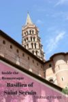 An inside look at the Romanesque sculptures and frescoes inside the Basilica of St. Sernin in Toulouse, France