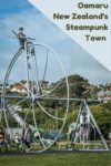 Oamaru is New Zealand's Steampunk capital.
