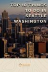 Things to do in Seattle Washington