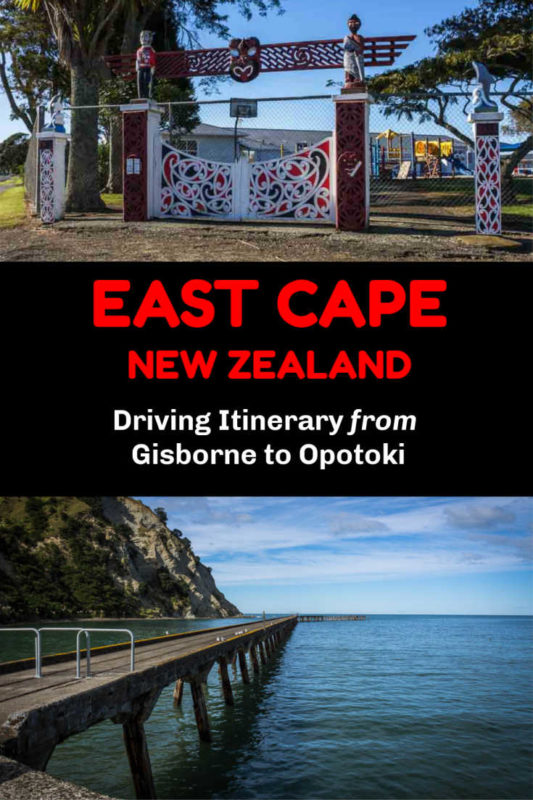 East Cape NZ Driving Itinerary: Gisborne to Opotiki Road Trip 26 Highlights seen along an East Cape NZ road trip itinerary