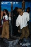 Haunted St Augustine Florida at the wax museum
