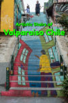 A city filled with colourful staircases, each with their own unique street art, Valparaiso Chile is a vivid example of personal expression.