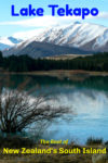 Lake Tekapo South Island New Zealand