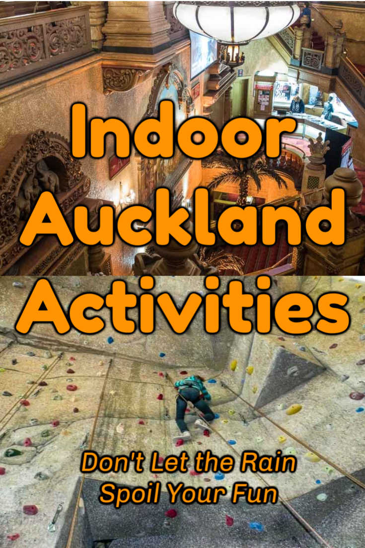 40 Rainy Day Indoor Activities in Auckland New Zealand