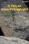 Alien petroglyph in Valle del Encanto Chile