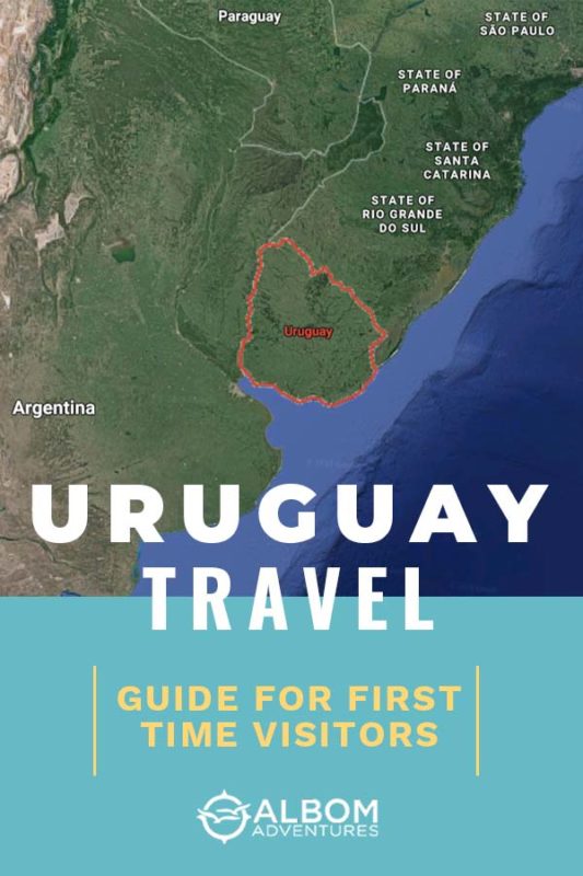 Guide for first time visitors to Uruguay