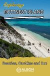Rottnest Island is home to beautiful beaches, great cycling and hiking trails, and filled with quokkas - the happiest animal on earth.