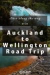 Huka Falls, the large corrugated gumboot in Taihape, and Champagne Pool at Waiotapu