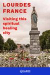 A view of a Virgin Mary statue at Lourdes France