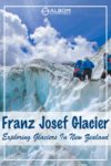 Hiking on one of the New Zealand glaciers on the South Island