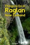 Hiking to Bridal Veil Falls is one of the many things to do in Raglan New Zealand
