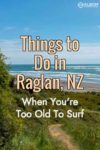 Walking along the beach is one of the many things to do in Raglan