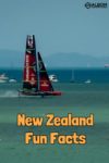 Americas Cup racing and other interesting facts about New Zealand
