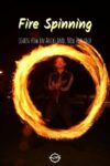 Man fire spinning in Auckland New Zealand