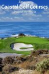 Explore the world’s most beautiful coastal golf courses. From the cliffs of Scotland to the sun-kissed shores of California, find out why these 9 stunning courses are a must-visit for any golf enthusiast.