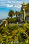 Discover vibrant cities, scenic landscapes, and rich cultures with our guide to the top 8 day trips from Santiago, Chile. Perfect for adventurers and culture enthusiasts alike.